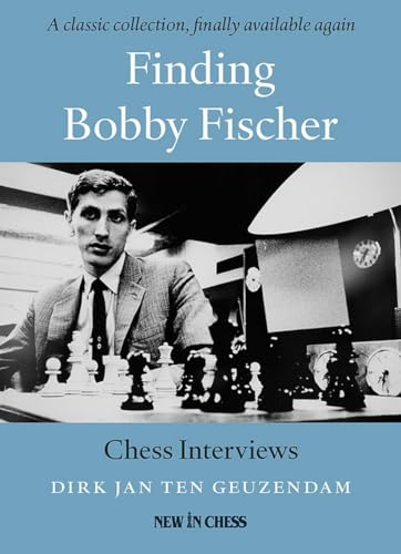 Finding Bobby Fischer von New in Chess